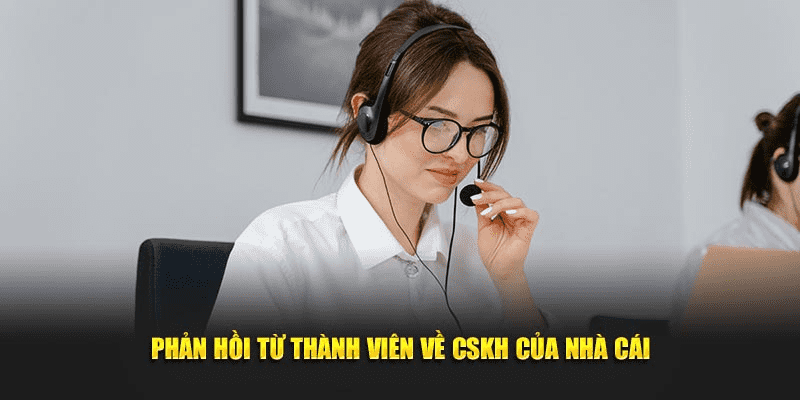 Đánh giá về dịch vụ CSKH