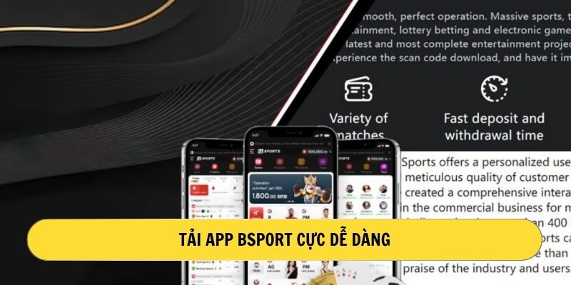 Tải app Bsport cực dễ dàng 