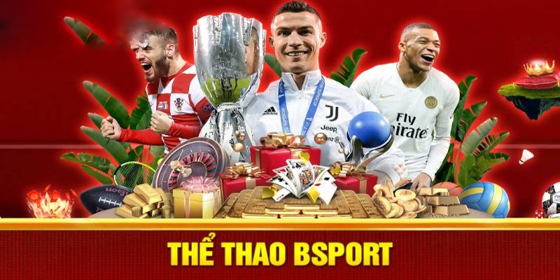 Thể thao Bsport có mức thưởng hấp dẫn và cạnh tranh